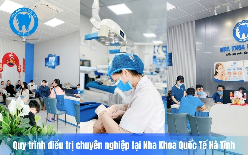 Quy trình nha khoa Hà Tĩnh chuẩn hóa, an toàn, cá nhân hóa điều trị và chăm sóc lâu dài