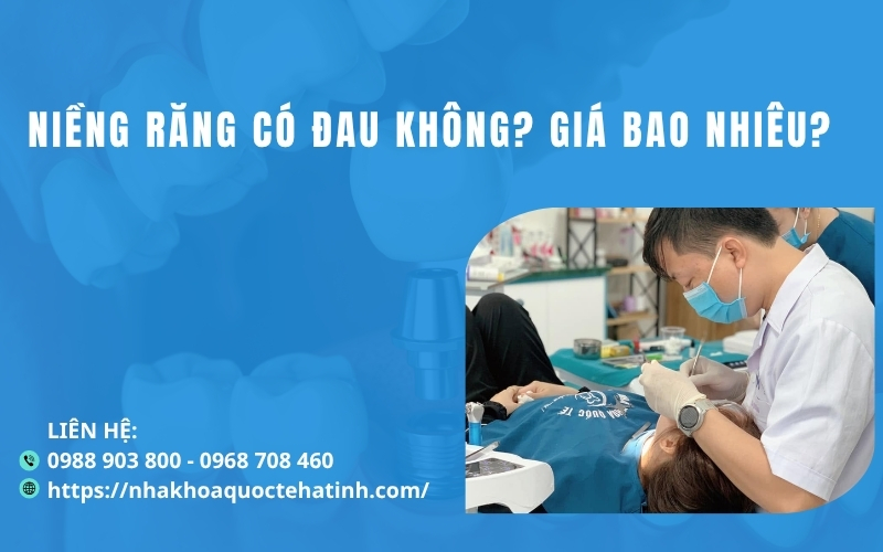 Niềng răng có đau không? Giá bao nhiêu?